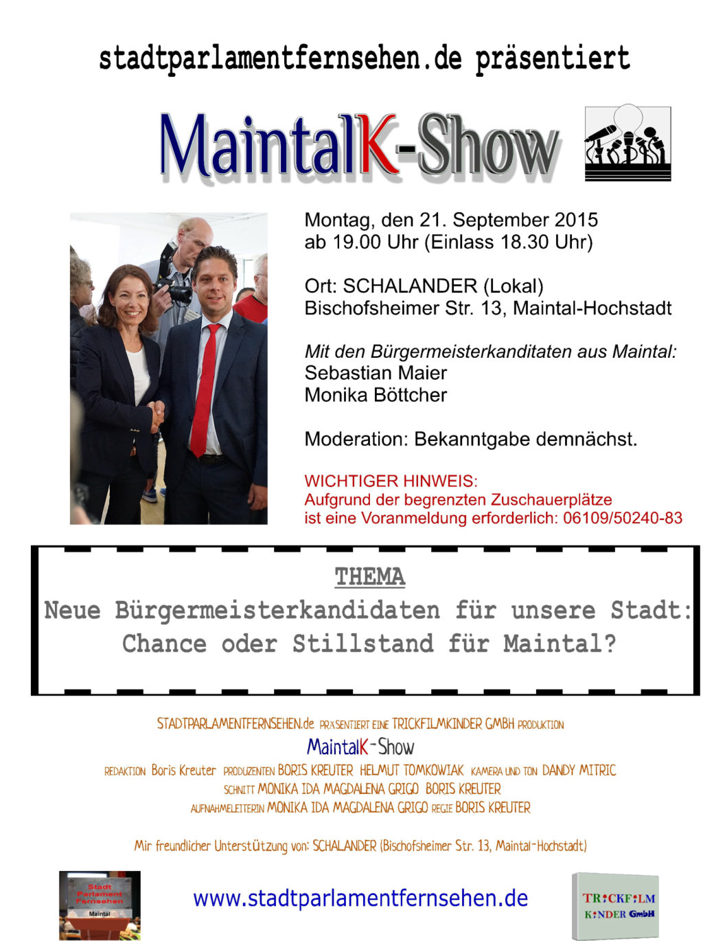 MaintalK-Show die ERSTE
